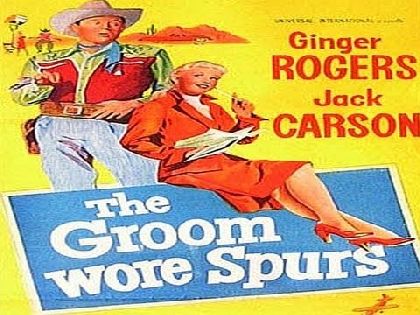 The Groom Wore Spurs (1951)